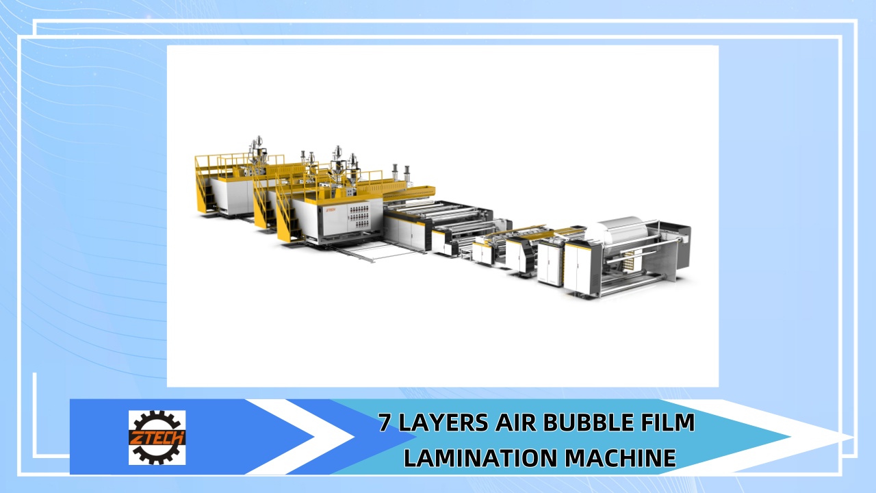 7-layer bubble film machine