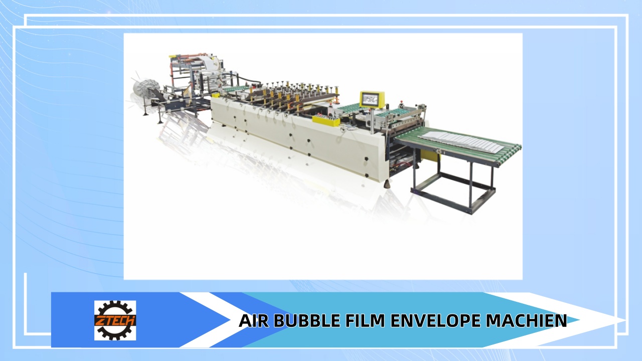 Bubble film envelope machine